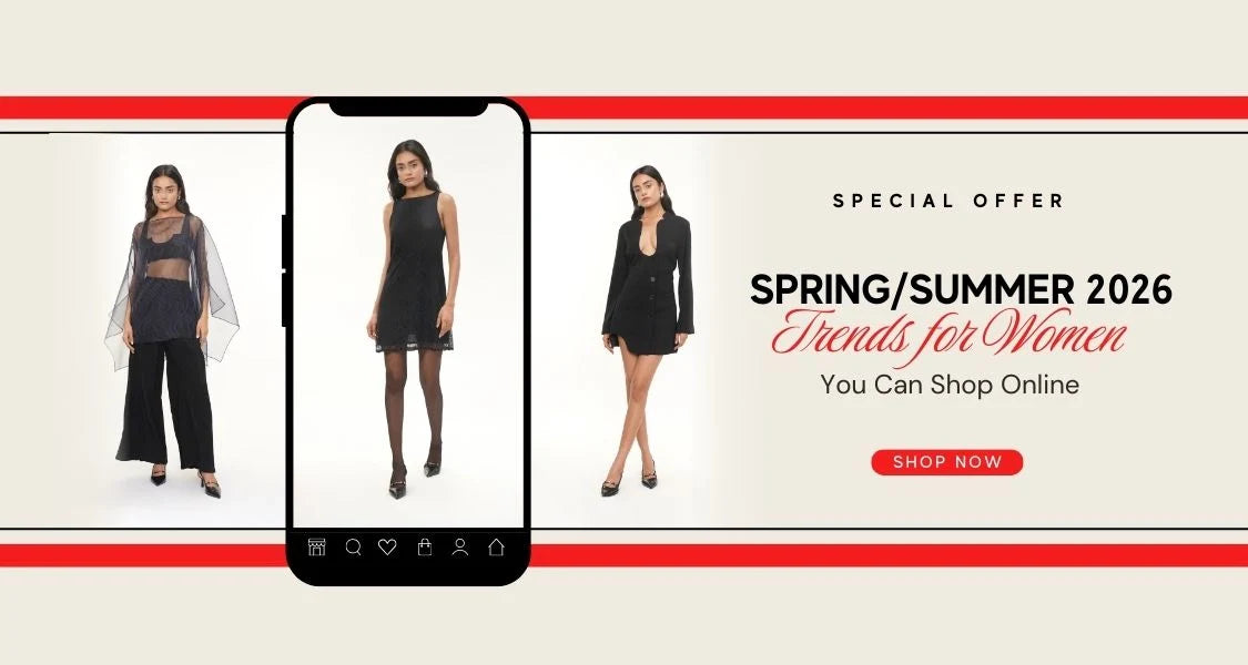 Spring/Summer 2026 Trends for Women You Can Shop Online